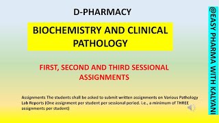 COMPLETE ASSIGNMENTS OF BIOCHEMISTRY AND CLINICAL PATHOLOGY SUBJECT FOR DPHARMACYALL 3 SESSIONAL [upl. by Nerb]