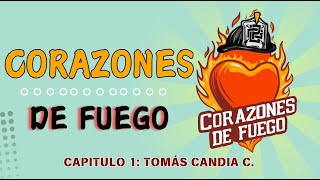 La historia oculta de los Bomberos antiguos  Corazones de Fuego Capitulo 1 [upl. by Nerraw]