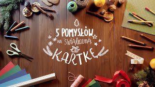 5 pomysłów na Świąteczną Kartkę [upl. by Manly]