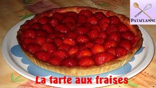 Recette de la tarte aux fraises 🍓 Facile à faire [upl. by Eidahs]