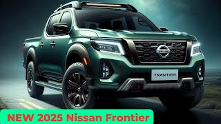 NEW 2025 Nissan Frontier Official Reveal  FIRST LOOK [upl. by Aramit]