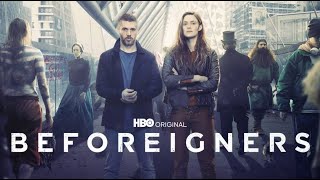 BEFOREIGNERS OS VISITANTES TEMPORADA 2  SÉRIE 2021  TRAILER LEGENDADO HBO MAX [upl. by Reivaxe]