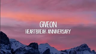 GIVEON  Heartbreak Anniversary  Lyrics [upl. by Nailluj]