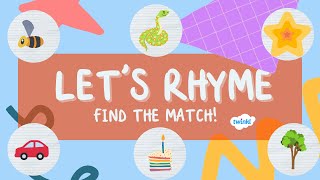 Lets Rhyme Rhyming Game for Kids  Learn to Rhyme  Twinkl [upl. by Sheelah]