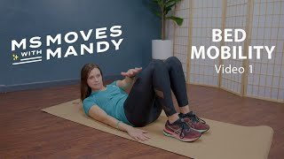 Bed Mobility  Video 1  MS Moves with Mandy [upl. by Kamp]