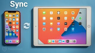 How to Sync iPhone and iPad 4 Ways [upl. by Spearman]