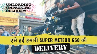 Super Meteor 650  Unloading Unpacking Delivery [upl. by Reichel]