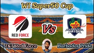 Trinidad amp Tobago Red Force vs Barbados Pride  Semi Final 1  West Indies Super50 Cup [upl. by Nivac72]