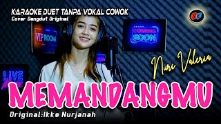 Memandangmu Karaoke Duet Tanpa Vokal Pria Ikke Nurjanah CoverNuri Valeria [upl. by Bari]