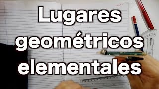 Lugares geométricos elementales [upl. by Ahsimat]