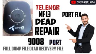 Telenor MF13 dead Recovery 9008 Port Showing [upl. by Nanny397]