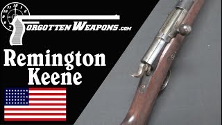 The 1878 RemingtonKeene Tube Fed 4570 Bolt Action Rifle [upl. by Sasnak462]