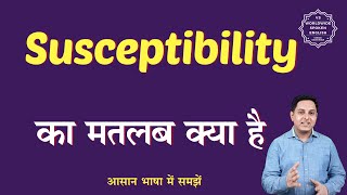 Susceptibility meaning in Hindi  Susceptibility ka matlab kya hota hai  English to hindi [upl. by Durer]