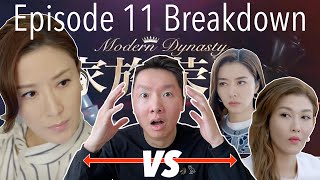 Modern Dynasty 家族榮耀 Episode 11 FULL BREAKDOWN  TVB  張智霖 楊茜尧 黃浩然 羅子溢 熊黛林 李彩華 梁靖琪 [upl. by Retloc]