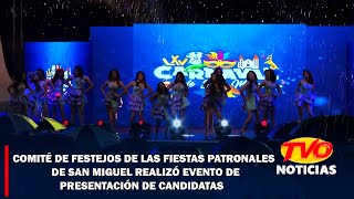 Comité de festejos de San Miguel realizó evento de presentación de candidatas [upl. by Aitenev]