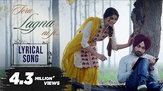 Tera Lagna Ni Ji Lyrical Video  Ravinder Grewal  Prabhjot Grewal  Punjabi Song [upl. by Retnyw]