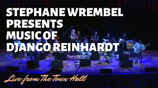 Django A Go Go 2019  Stephane Wrembel presents music of Django Reinhardt  From the Archives [upl. by Nagah]