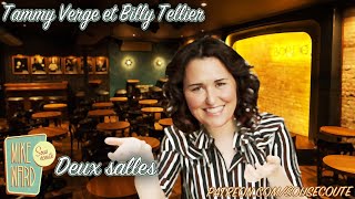 Deux salles  Tammy Verge et Billy Tellier  Extrait Sous Écoute [upl. by Eelano]