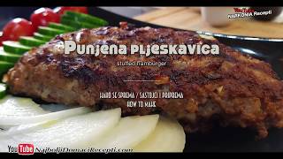 Punjena PLJESKAVICA recept  Kako spremiti pljeskavicu [upl. by Arotal482]