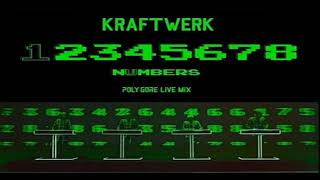 Kraftwerk  Numbers poly gore live mix [upl. by Karalynn640]