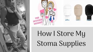 Stoma Supplies Storage  Ostomy Products  The Spoonie Mummy [upl. by Pitarys]