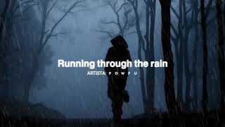 Powfu  running through the rain Lyrics en español [upl. by Sulokcin]