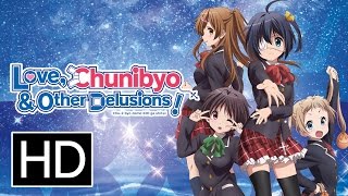 Love Chunibyo amp Other Delusions Heart Throb  Official Trailer [upl. by Erastatus]