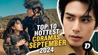 Top 10 Hottest Chinese Dramas of September 2024 [upl. by Attena]