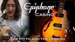 Epiphone Casino review quotThe Myth and The Legendquot [upl. by Lyle]