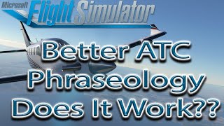 Microsoft Flight Simulator  Better ATC European Phraseology MOD READ 1st COMMENT [upl. by Aniarrol]