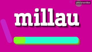 MILLAU  HOW TO PRONOUNCE IT [upl. by Yahc]