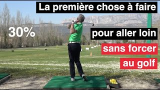 La première chose à faire pour aller loin sans forcer au golf [upl. by Yemar679]