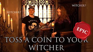 「Toss a Coin to Your Witcher」  【TRUE EPIC POWER METAL cover】 [upl. by Ahsai]