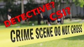 How to Become a DETECTIVE or CSI [upl. by Melodee]