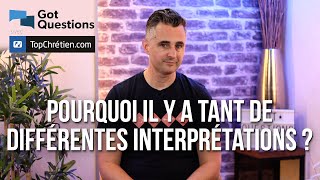 Pourquoi il y a tant de différentes interprétations [upl. by Beckett]