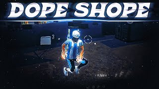 DOPE SHOPE ❤💥  FREE FIRE CAPCUT EDIT  📲 [upl. by Granger]