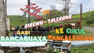 VERSI Lebih LengkapTRIP 4 Dari Rancabuaya ke Pangalengan via CisewuTalegong [upl. by Latnahs]