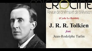 2 Cycle Le Hobbit  J R R Tolkien feat JeanRodolphe Turlin [upl. by Berard]