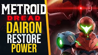 How to restore Power in Dairon in Metroid Dread [upl. by Tecu]