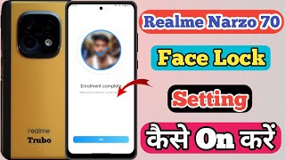 Realme Narzo 70 Turbo 5g Face Lock Kaise Lagaye  How To Face lock Setting In Realme Narzo 70 Turbo [upl. by Yerffeg123]