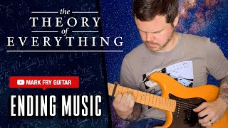 Theory of Everything  Ending Music Arrival of the Birds The Cinematic Orchestra Guitar Cover [upl. by Rida]