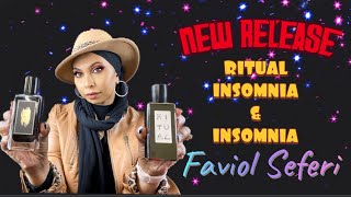 NEW RELEASE RITUAL INSOMNIA  INSOMNIA  FAVIOL SEFERI  HOUSE OF INSOMNIA  FRAGRANCE COLLECTION [upl. by Nevet692]