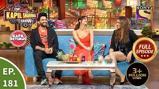 The Kapil Sharma Show New Season  EP 181  22nd Aug 2021  Full Episode [upl. by Tilney]