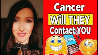 CANCER SHOCKING TRUTH WILL THEY CONTACT YOU [upl. by Watters74]