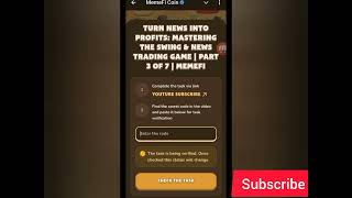 Turn news into profits Mastering the swing amp news trading game  part 3 of 7  Memefi code [upl. by Arikaahs]