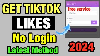 100 Free TikTok Likes 2024  How to Get TikTok Likes For Free Best Trick [upl. by Naened]