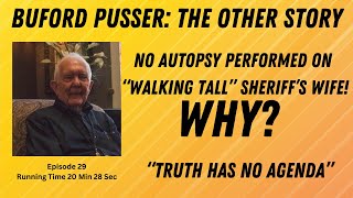 29 BUFORD PUSSER The Other Story Voices from the Past A conversation with Dr Jerry Francisco [upl. by Gillmore]