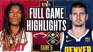 8 HEAT at 1 NUGGETS  FULL GAME 5 HIGHLIGHTS  June 12 2023 [upl. by Wachtel]