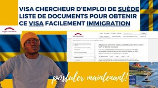 Visa chercheur d’emploi de Suède liste de documents pour obtenir ce visa facilement immigration [upl. by Arted270]