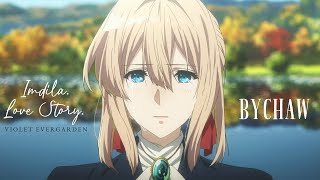 Love Story  Indila  Violet Evergarden AMVEDIT [upl. by Rodavlas]